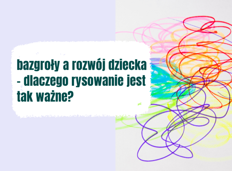 bazgroły w rozwoju dziecka
