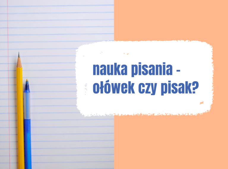 nauka pisania pisak ołówek